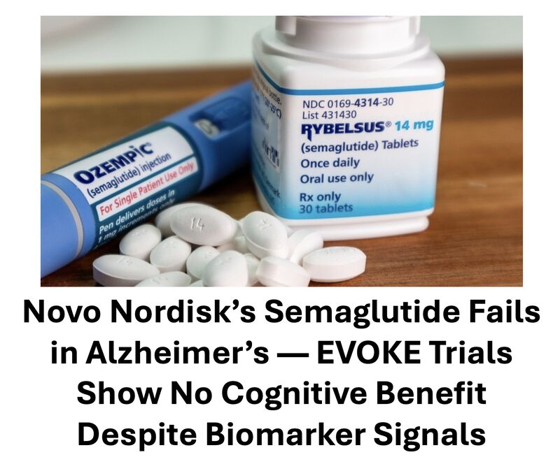 evoke study semaglutide A Systematic Review of Semaglutide's Influence on Cognitive Function in Preclinical Animal Models and Cell-Line Studies Safety considerations of semaglutide in
