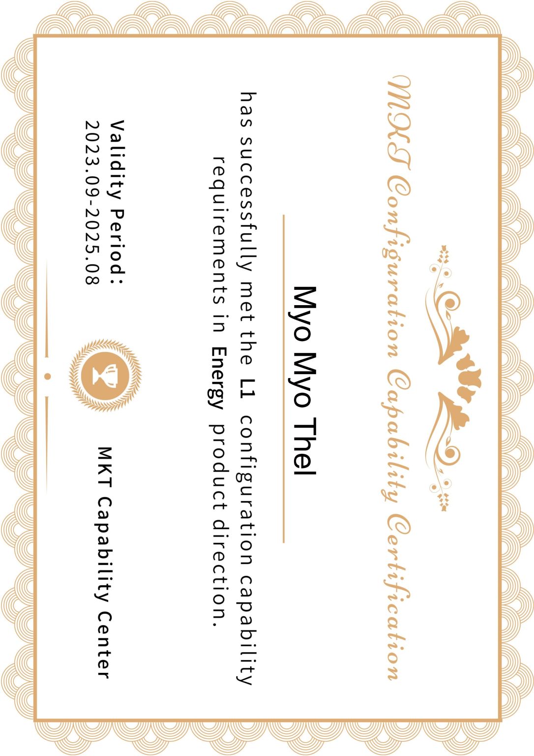 Myo Myo Thel on LinkedIn: 2023 MKT Configuration Capability Certification Myo Myo Thel on LinkedIn: 2023 MKT Configuration Capability Certification