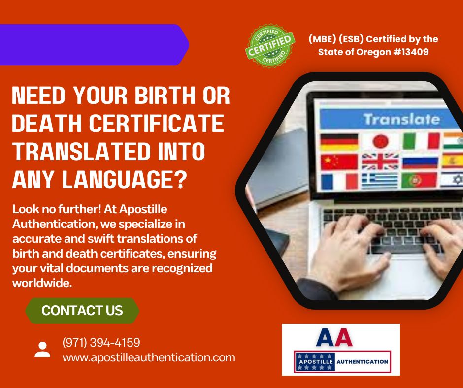 Get your birth or death certificate translated with Apostille Get your birth or death certificate translated with Apostille