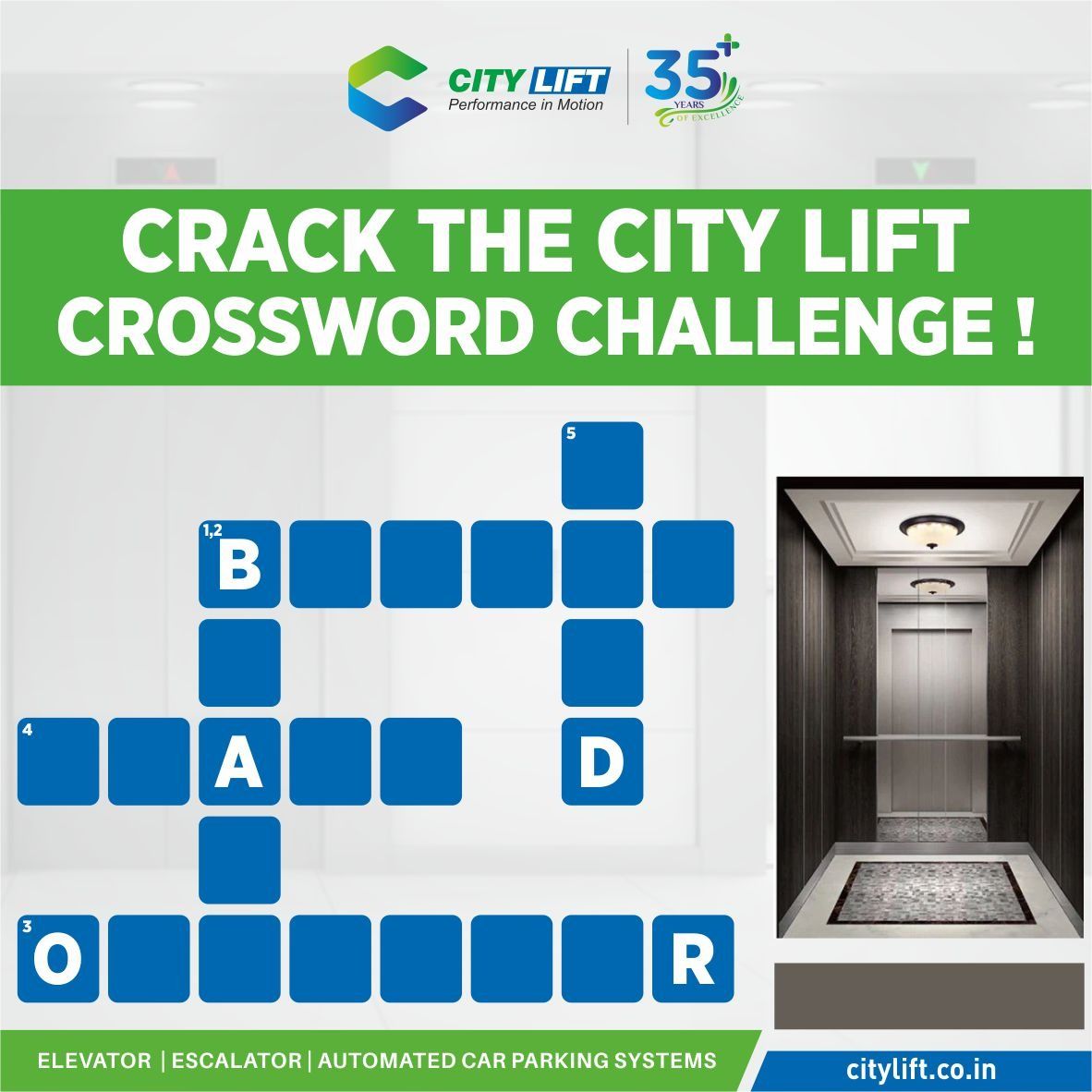 Quiz CL001: City Lift Crossword Challenge City Lift (India) Limited Quiz CL001: City Lift Crossword Challenge City Lift (India) Limited