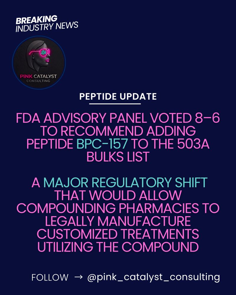 bpc-157 regulation fda status Just Cleared a Major Regulatory Hurdle If you've been following the peptide world, you've probably heard the buzz about BPC-157. Here's what actually happened: An advisory committee voted to FDA removes BPC-157, KPV, Semax